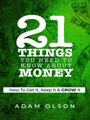 cover image of 21 Things You Need to Know About Money